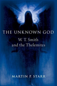 The Unknown God by Martin P. Starr (Hardback)
