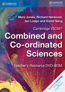 Cambridge IGCSE¬ Combined and Co-Ordinated Sciences Teacher's Resource DVD-ROM by Mary Jones
