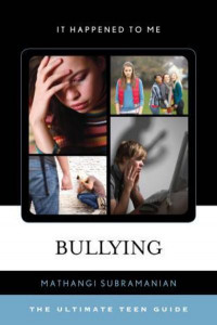 Bullying by Mathangi Subramanian