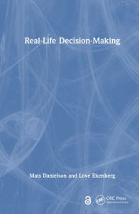 Real-Life Decision Making by Mats Danielson (Hardback)