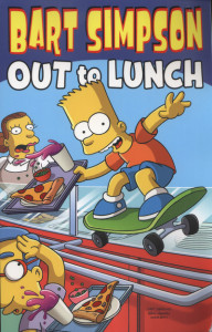 Bart Simpson, Out to Lunch by Matt Groening
