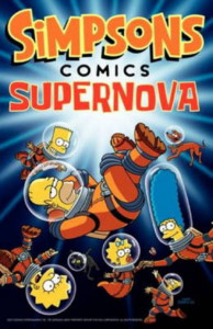Simpsons Comics Supernova by Ian Boothby
