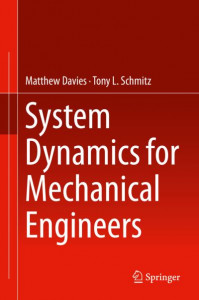 System Dynamics for Mechanical Engineers by Matthew Davies (Hardback)