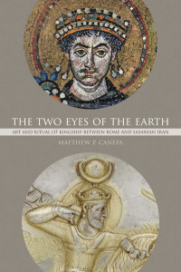 The Two Eyes of the Earth (Volume 45) by Matthew P. Canepa
