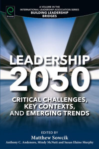 Leadership 2050 by Matthew Sowcik