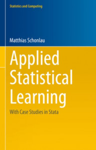 Applied Statistical Learning by Matthias Schonlau (Hardback)