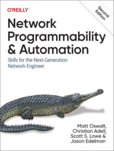 Network Programmability and Automation by Matt Oswalt