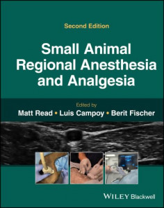 Small Animal Regional Anesthesia and Analgesia by Luis Campoy (Hardback)