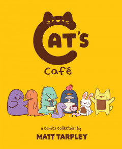 Cat's Café by Matt Tarpley
