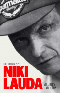 Niki Lauda: The Biography by Maurice Hamilton - Signed Edition
