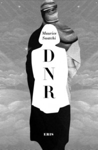 Do Not Resuscitate by Maurice Nathan Saatchi (Hardback)