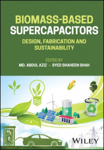 Biomass-Based Supercapacitors by Md. Abdul Aziz (Hardback)