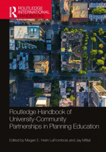 Routledge Handbook of University-Community Partnerships in Planning Education by Megan Heim LaFrombois (Hardback)
