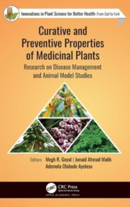 Curative and Preventive Properties of Medicinal Plants by Megh R. Goyal (Hardback)
