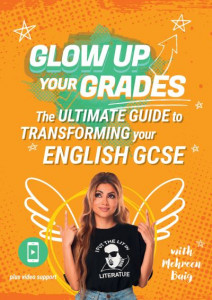 Glow Up Your Grades by Mehreen Baig