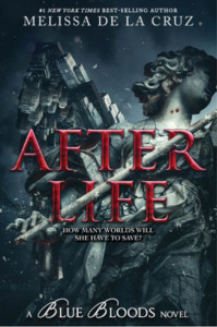 After Life by Melissa De la Cruz (Hardback)