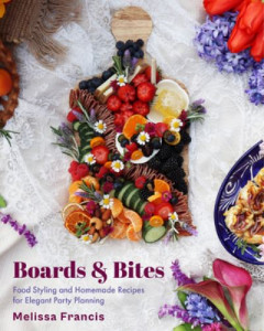 Boards & Bites by Melissa Francis (Hardback)