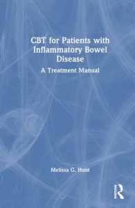 CBT for Patients With Inflammatory Bowel Disease by Melissa G. Hunt (Hardback)