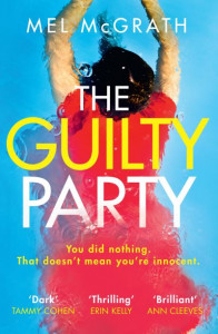 The Guilty Party by Melanie McGrath