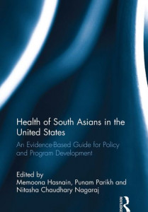 Health of South Asians in the United States by Memoona Hasnain