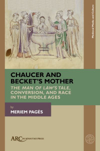 Chaucer and Becket's Mother by Meriem Pagès (Hardback)