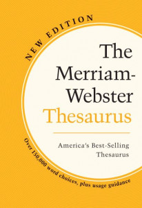 The Merriam-Webster Thesaurus by Merriam-Webster, Inc