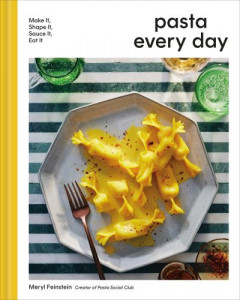 Pasta Every Day by Meryl Feinstein (Hardback)