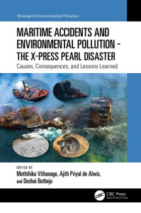 Maritime Accidents and Environmental Pollution by Meththika Vithanage (Hardback)