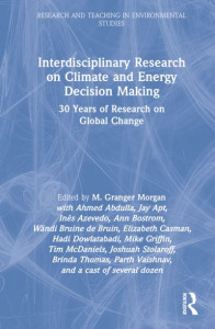 Interdisciplinary Research on Climate and Energy Decision Making by M. Granger Morgan (Hardback)