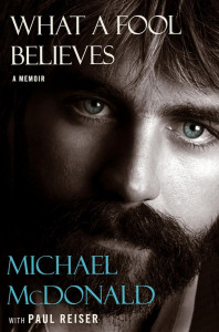 What a Fool Believes by Michael McDonald - Signed Edition