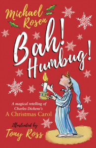 Bah! Humbug! by Michael Rosen - Signed Edition