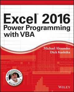 Excel 2016 Power Programming With VBA by Michael Alexander