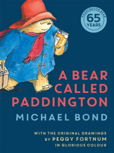 A Bear Called Paddington by Michael Bond (Hardback)
