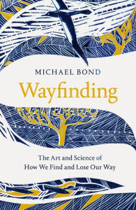 Wayfinding by Michael Shaw Bond (Hardback)