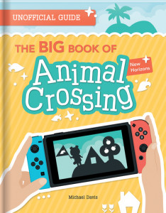 The Big Book of Animal Crossing by Michael Davis