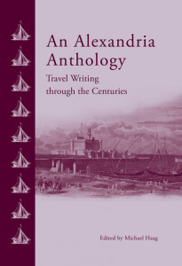 An Alexandria Anthology by Michael Haag (Hardback)