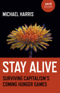 Stay Alive by Michael Harris