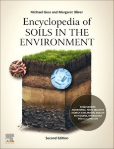 Encyclopedia of Soils in the Environment by M. J. Goss (Hardback)