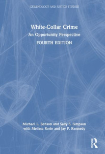 White Collar Crime by Michael L. Benson (Hardback)