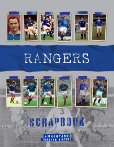 Rangers Scrapbook by Michael Leighton (Hardback)