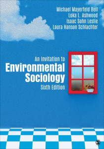 An Invitation to Environmental Sociology by Michael Bell