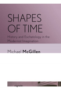 Shapes of Time by Michael McGillen (Hardback)