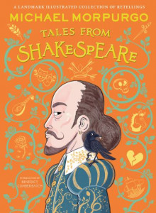 Tales from Shakespeare by Michael Morpurgo (Hardback)