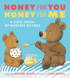 Honey for You Honey for Me by Chris Riddell (Hardback)
