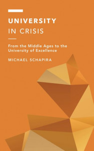 University in Crisis by Michael Schapira (Hardback)