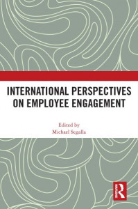 International Perspectives on Employee Engagement by Michaël Segalla