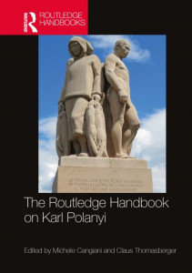 The Routledge Handbook on Karl Polanyi by Michele Cangiani (Hardback)