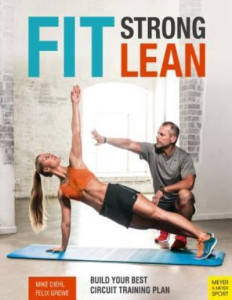 Fit, Strong, Lean by Mike Diehl