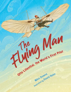 The Flying Man by Mike Downs (Hardback)