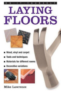 Laying Floors by Mike Lawrence (Hardback)